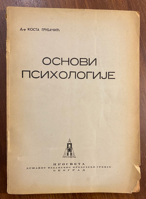 Osnovi psihologije - Kosta Grubačić