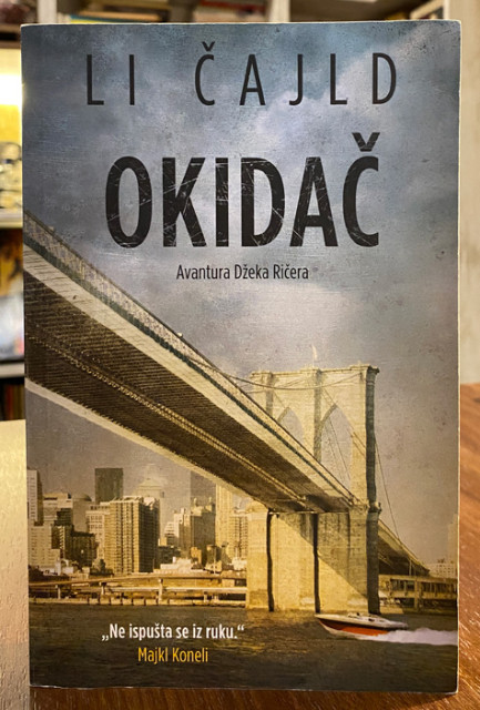Okidač: avantura Džeka Ričera - Li Čajld