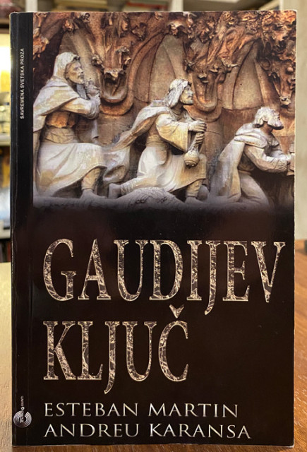 Gaudijev ključ - Esteban Martin, Andreu Karansa
