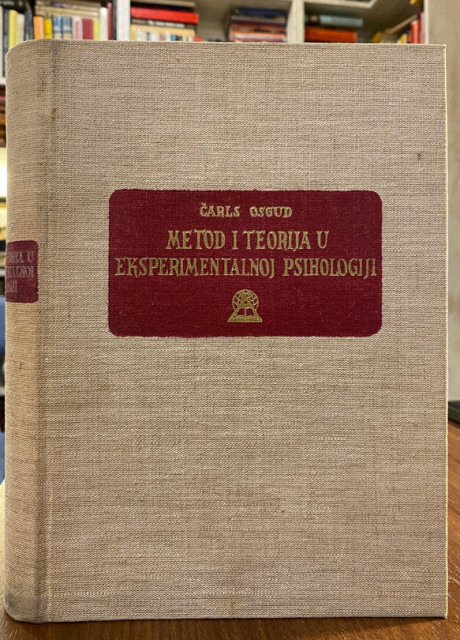 Metod i teorija u eksperimentalnoj psihologiji - Čarls Osgud