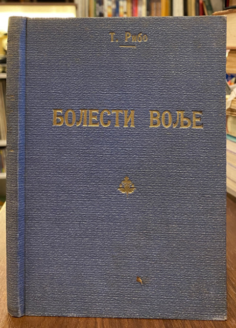Bolesti volje - Teodil Arman Ribo 1924
