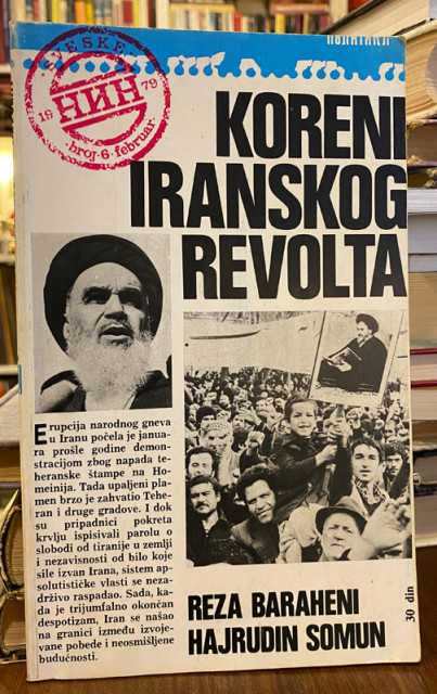 Koreni iranskog revolta: Ninove sveske 6 - Reza Baraherni, Hajrudin Somun