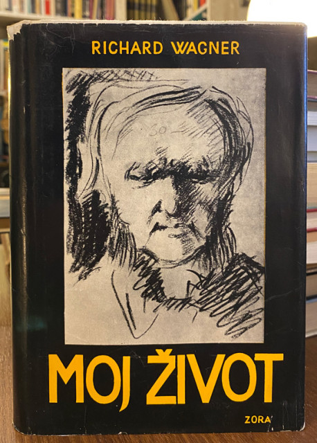 Moj život - Richard Wagner