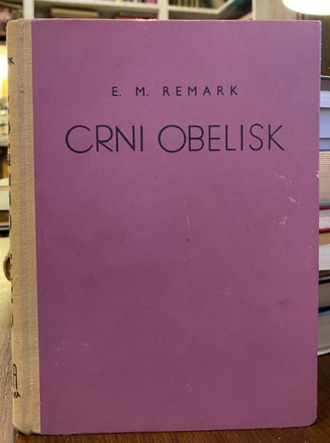 Crni obelisk - E. M. Remark