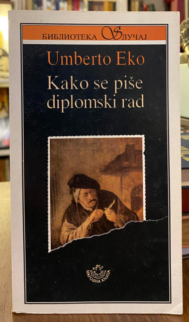 Kako se piše diplomski rad - Umberto Eko