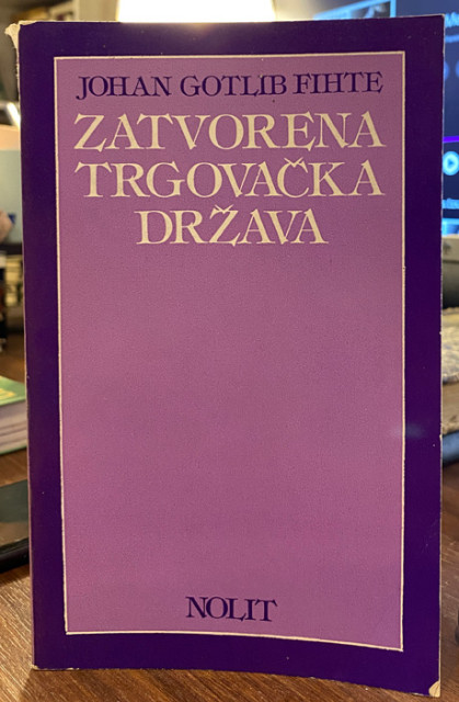 Zatvorena trgovačka država - Johan Gotlib Fihte