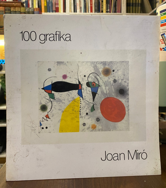 Katalog izložbe 100 grafika - Joan Miro
