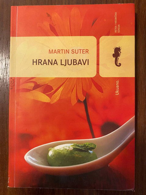 Hrana ljubavi - Martin Suter