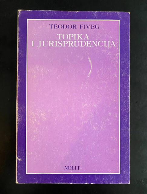Topika i jurisprudencija - Teodor Fiveg