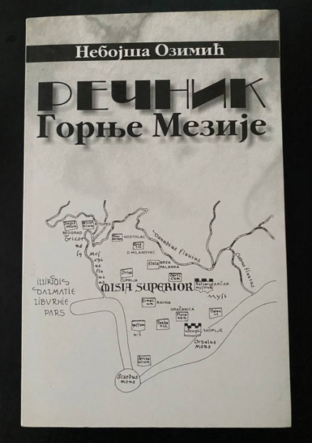 Rečnik Gornje Mezije - Nebojša Ozimić