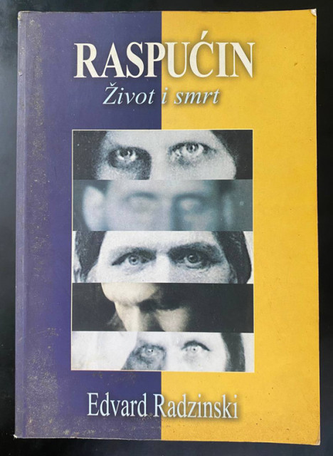Raspućin: Život i smrt - Edvard Radzinski