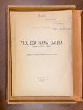 Proljeća Ivana Galeba : 2 predizdanja sa posvetom autora - Vladan Desnica (1954/1957)
