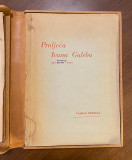 Proljeća Ivana Galeba : 2 predizdanja sa posvetom autora - Vladan Desnica (1954/1957)