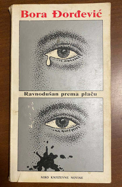 Ravnodušan prema plaču - Bora Đorđević