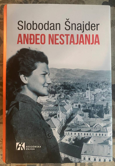 Anđeo nestajanja - Slobodan Šnajder