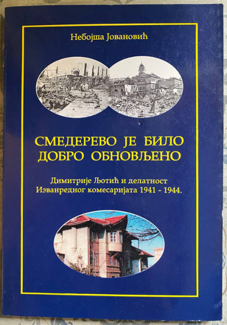 Smederevo je bilo dobro obnovljeno - Nebojša Jovanović
