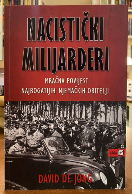Nacistički milijarderi - David De Jong