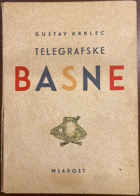 Telegrafske basne - Gustav Krklec (1952)