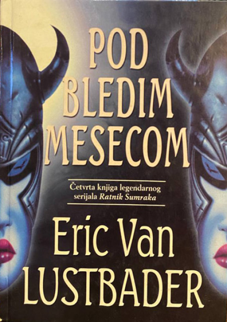 Pod bledim mesecom - Eric Van Lustbader