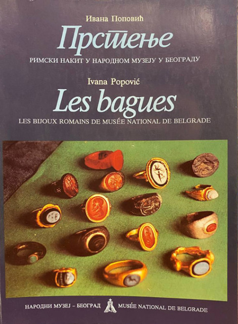 Prstenje - Rimski nakit u Narodnom muzeju u Beogradu - Ivana Popović
