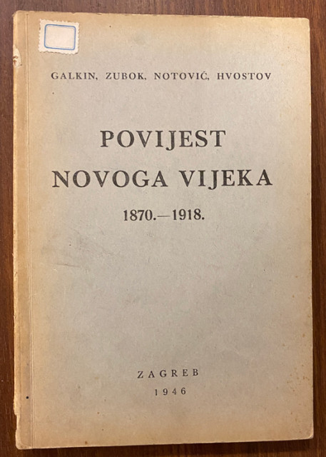 Povijest novoga vijeka 1870-1918 - Grupa autora