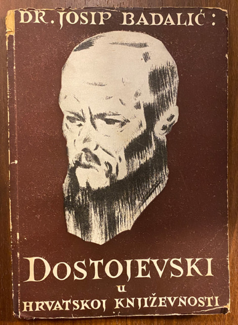 Dostojevski u hrvatskoj književnosti - Josip Badalić (1932)