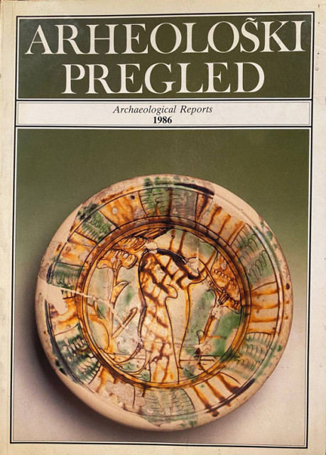 Arheološki pregled 1986 - urednik Bojan Đurić