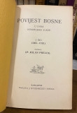 Povijest Bosne u doba osmanlijske vlade I-II, Milan Prelog (1913) Povijest Bosne u doba osmanlijske vlade I-II, Milan Prelog (1913)