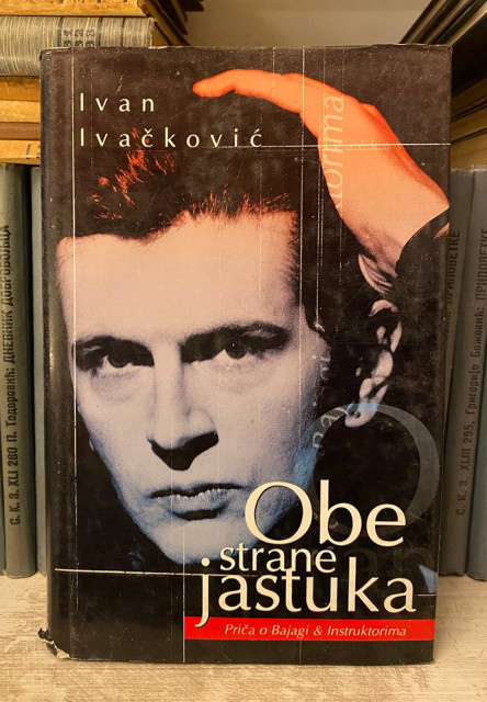 Obe strane jastuka, priča o Bajagi i instruktorima - Ivan Ivačković