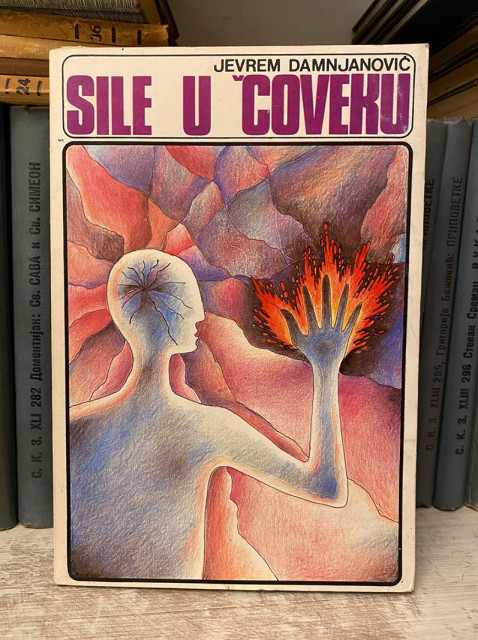 Sile u čoveku - Jevrem Damnjanović