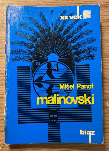Bronislav Malinovski - Mišel Panof Bronislav Malinovski - Mišel Panof
