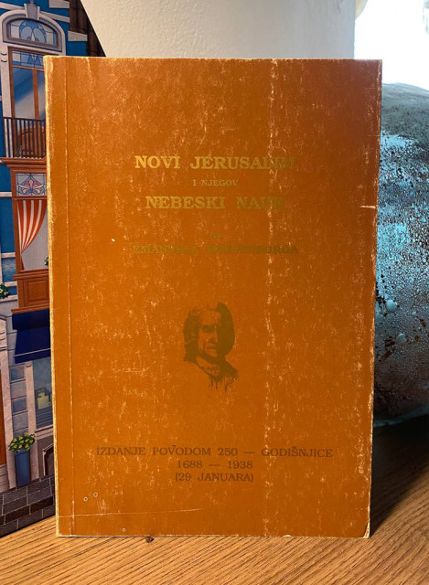 Novi Jerusalim i njegov nebeski nauk - Emanuel Swedenborg Novi Jerusalim i njegov nebeski nauk - Emanuel Swedenborg