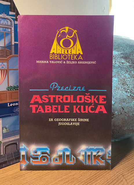 Astrološke tabele kuća za geografske širine Jugoslavije - Marina Talović, Željko Arsenijević Astrološke tabele kuća za geografske širine Jugoslavije - Marina Talović, Željko Arsenijević