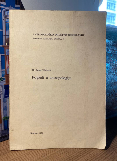 Pogledi u antropologiju - Petar Vlahović