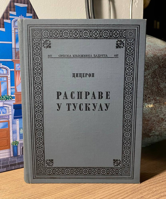 Rasprave u Tuskulu - Ciceron