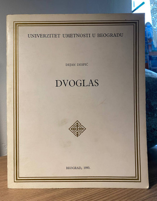 Dvoglas - Dejan Despić