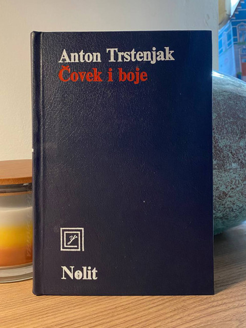 Čovek i boje - Anton Trstenjak Čovek i boje - Anton Trstenjak