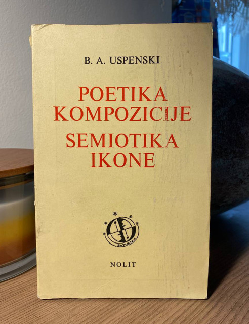 Poetika kompozicije - semiotika ikone - B. A. Uspenski Poetika kompozicije - semiotika ikone - B. A. Uspenski