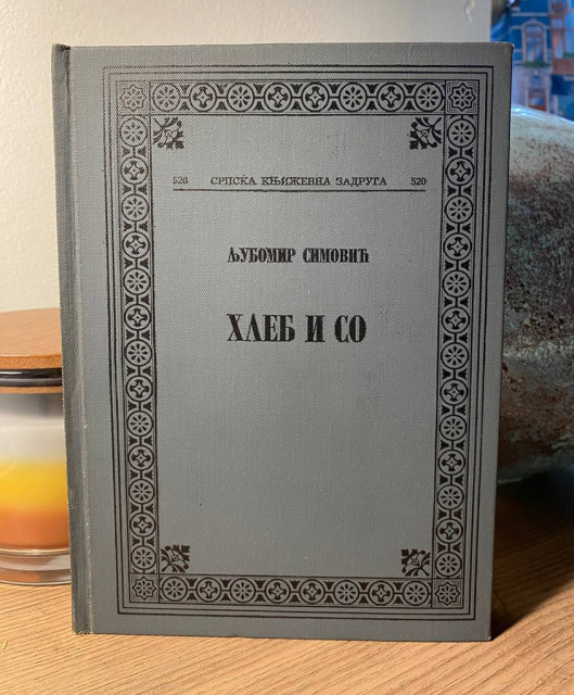 Hleb i so - Ljubomir Simović