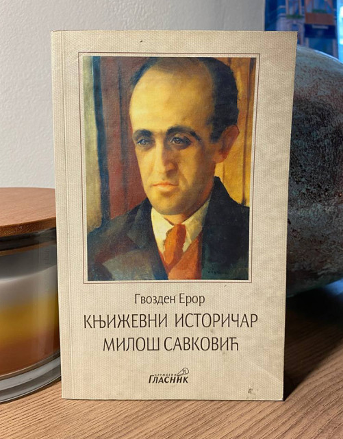 Književni istoričar Miloš Savković - Gvozden Eror Književni istoričar Miloš Savković - Gvozden Eror