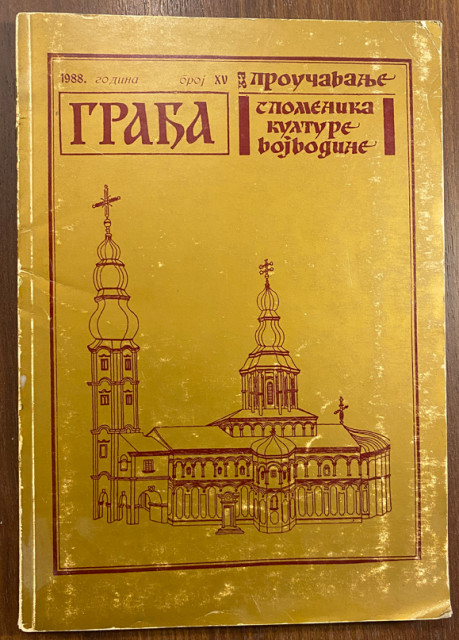 Građa za proučavanje spomenika kulture Vojvodine, broj XV/1988 - Milan Paroški