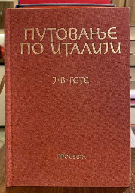 Putovanje po Italiji - J.V.Gete