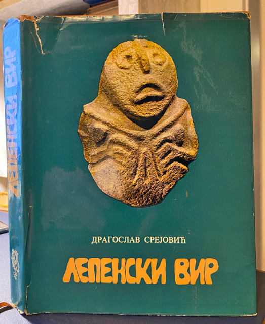 Lepenski vir : Nova praistorijska kultura u Podunavlju - Dragoslav Srejović