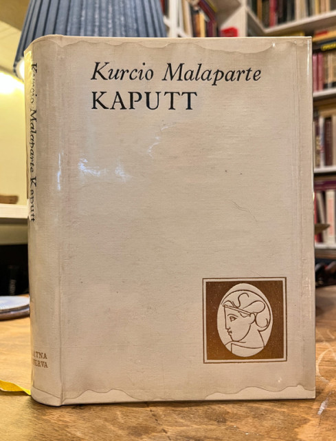 Kaputt - Kurcio Malaparte