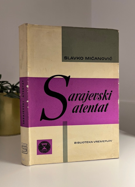 Sarajevski atentat - Slavko Mićanović