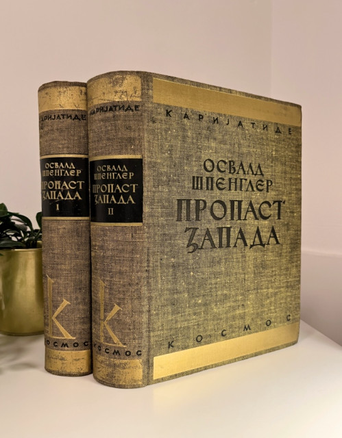 Propast Zapada 1-2 : Osvald Špengler 1936/37 : (Nacrti za morfologiju istorije sveta)