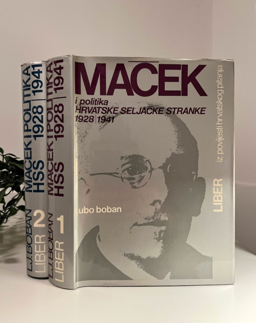 Maček i politika Hrvatske seljačke stranke 1928/1941 I-II, Ljubo Boban