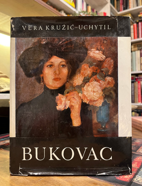 Bukovac, život i djelo - Vera Kružić-Uchytil