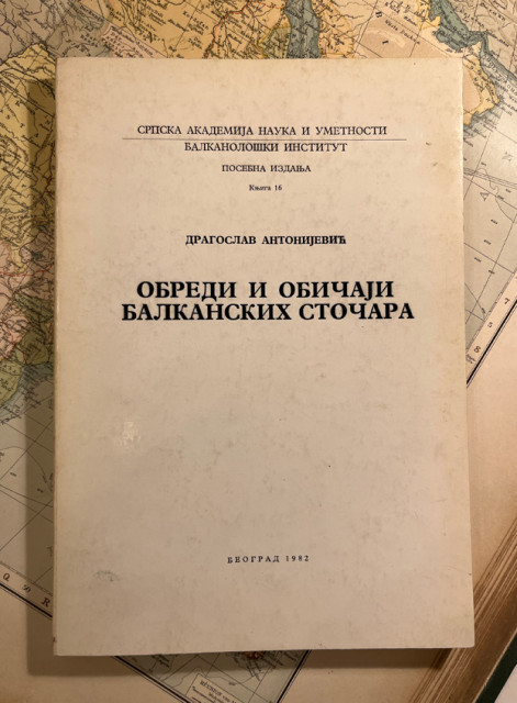Obredi i običaji balkanskih stočara - Dragoslav Antonijević