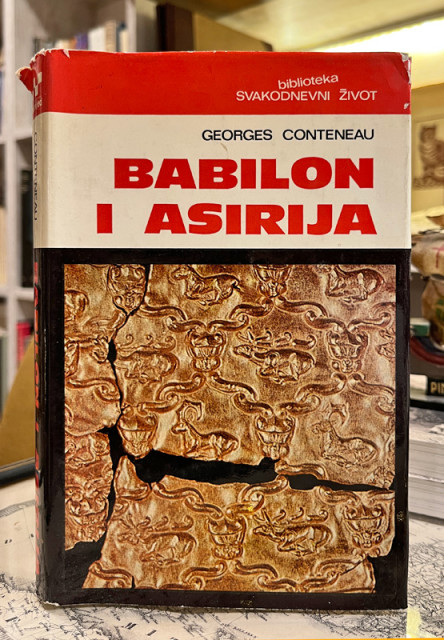 Babilon i Asirija - Georges Conteneau